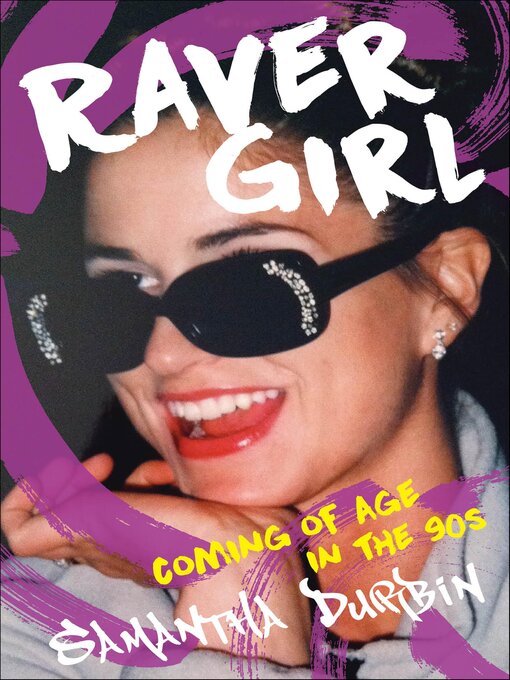 Title details for Raver Girl by Samantha Durbin - Wait list